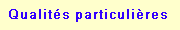 qualits particulires